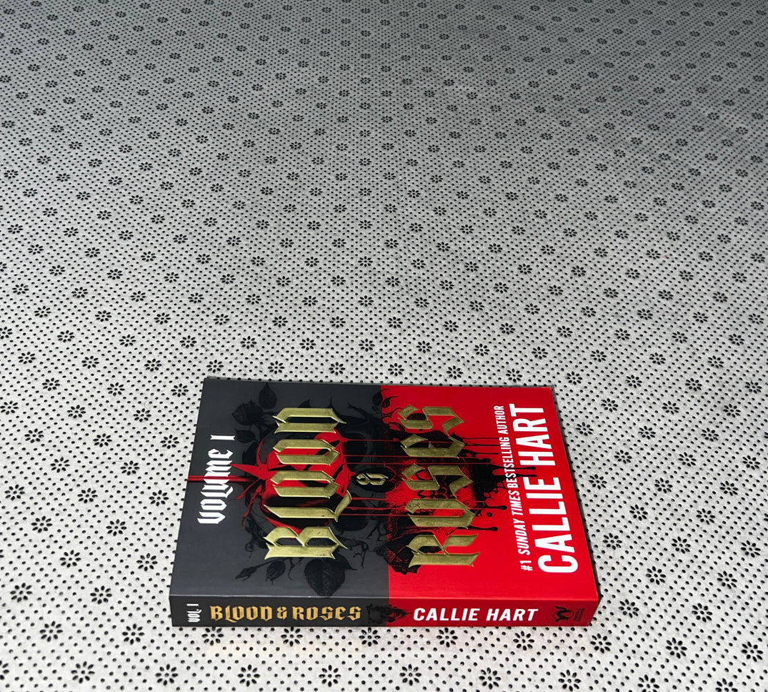 BLOOD & ROSES VOLUME 1 by Callie Hart