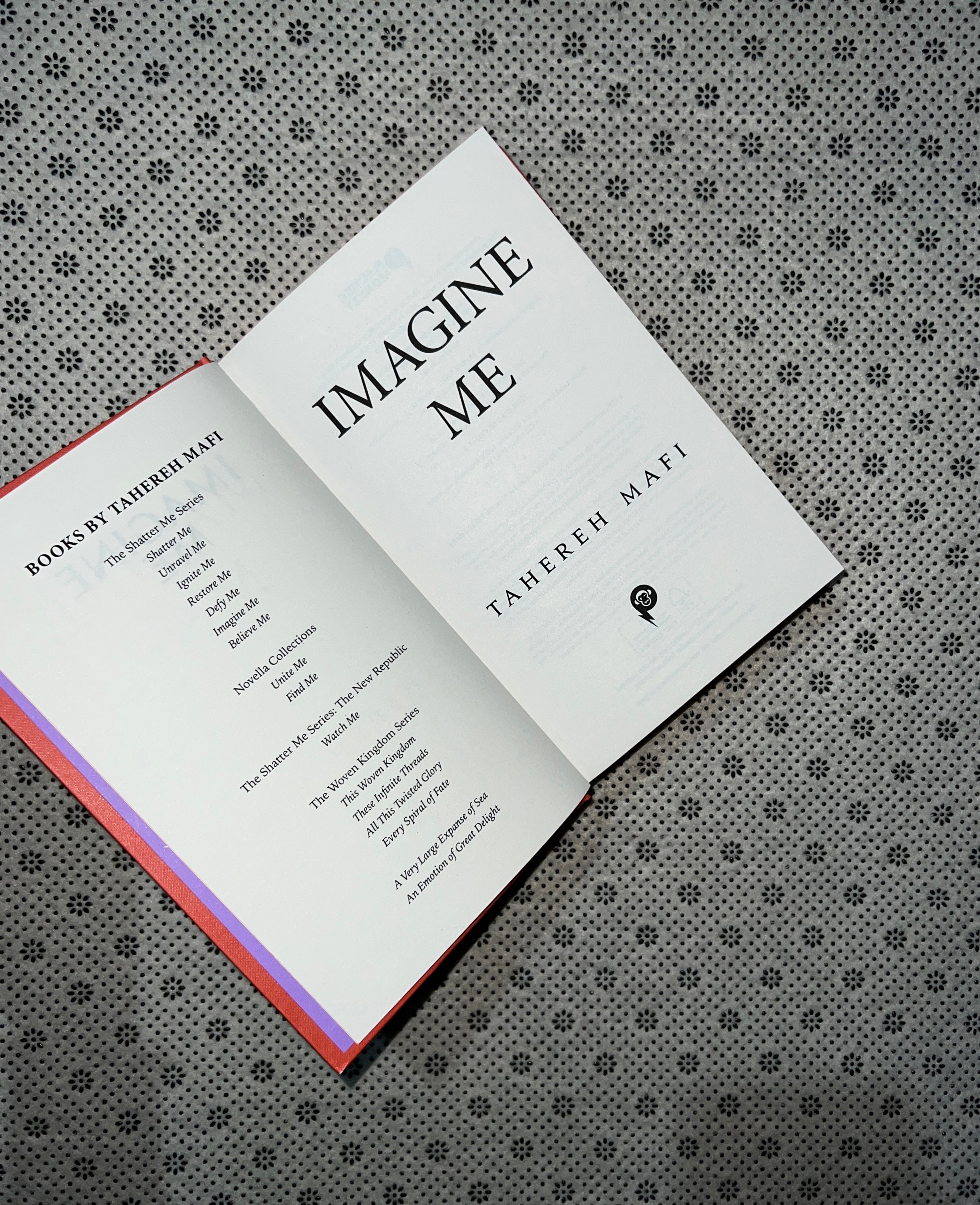 IMAGINE ME: Shatter Me Series (Book 6) (Special Collectors Edition) by Tahereh Mafi