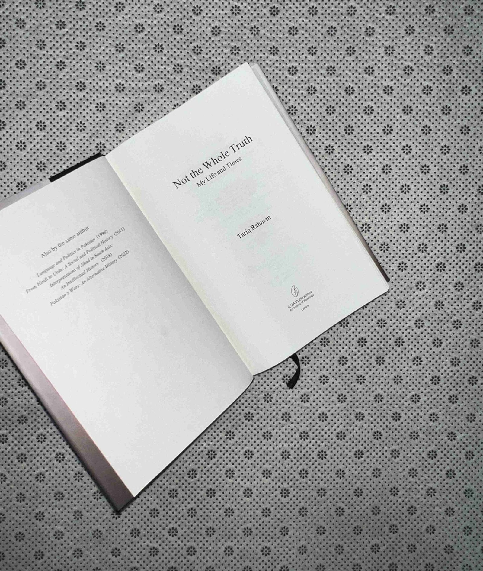 not the whole truth my life and times by tariq rahman