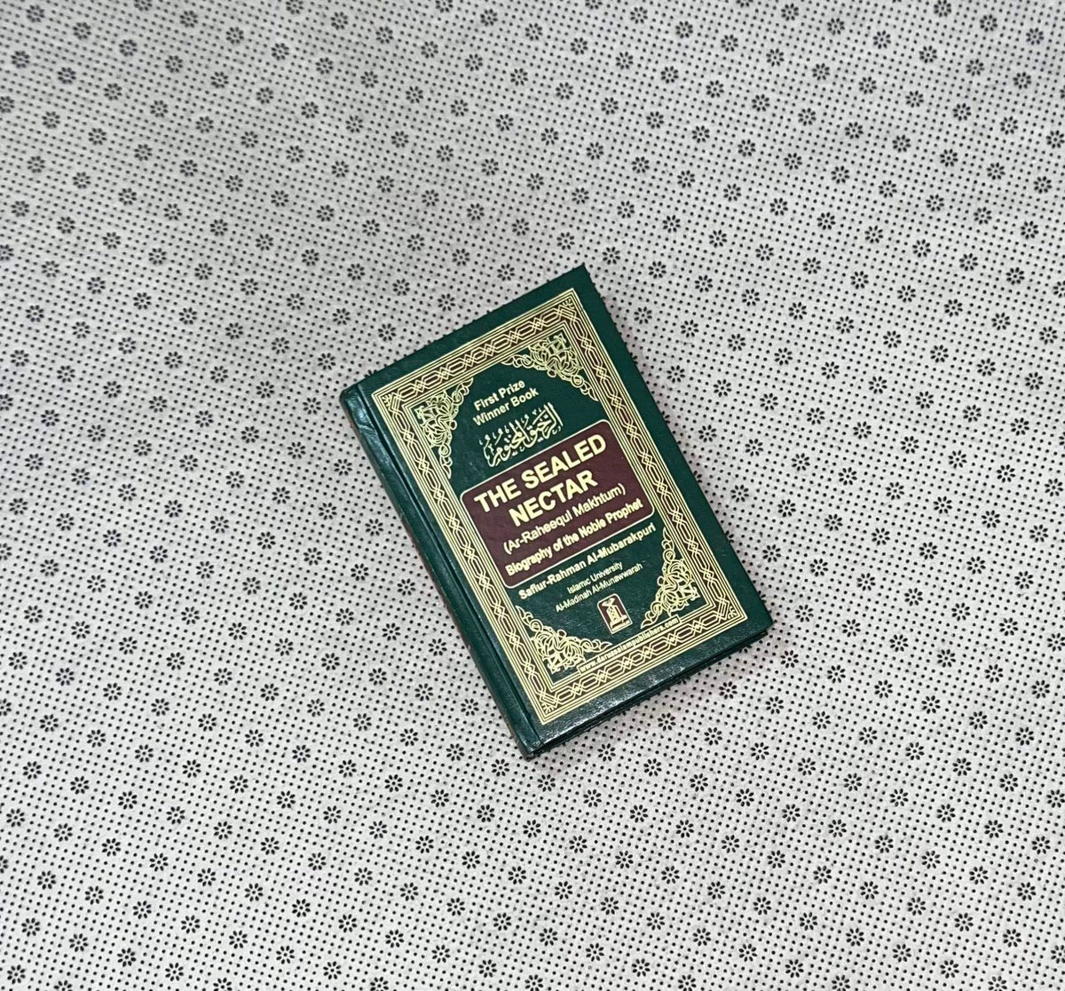 the sealed nectar by sheikh safi ur rahman al mubarkpuri