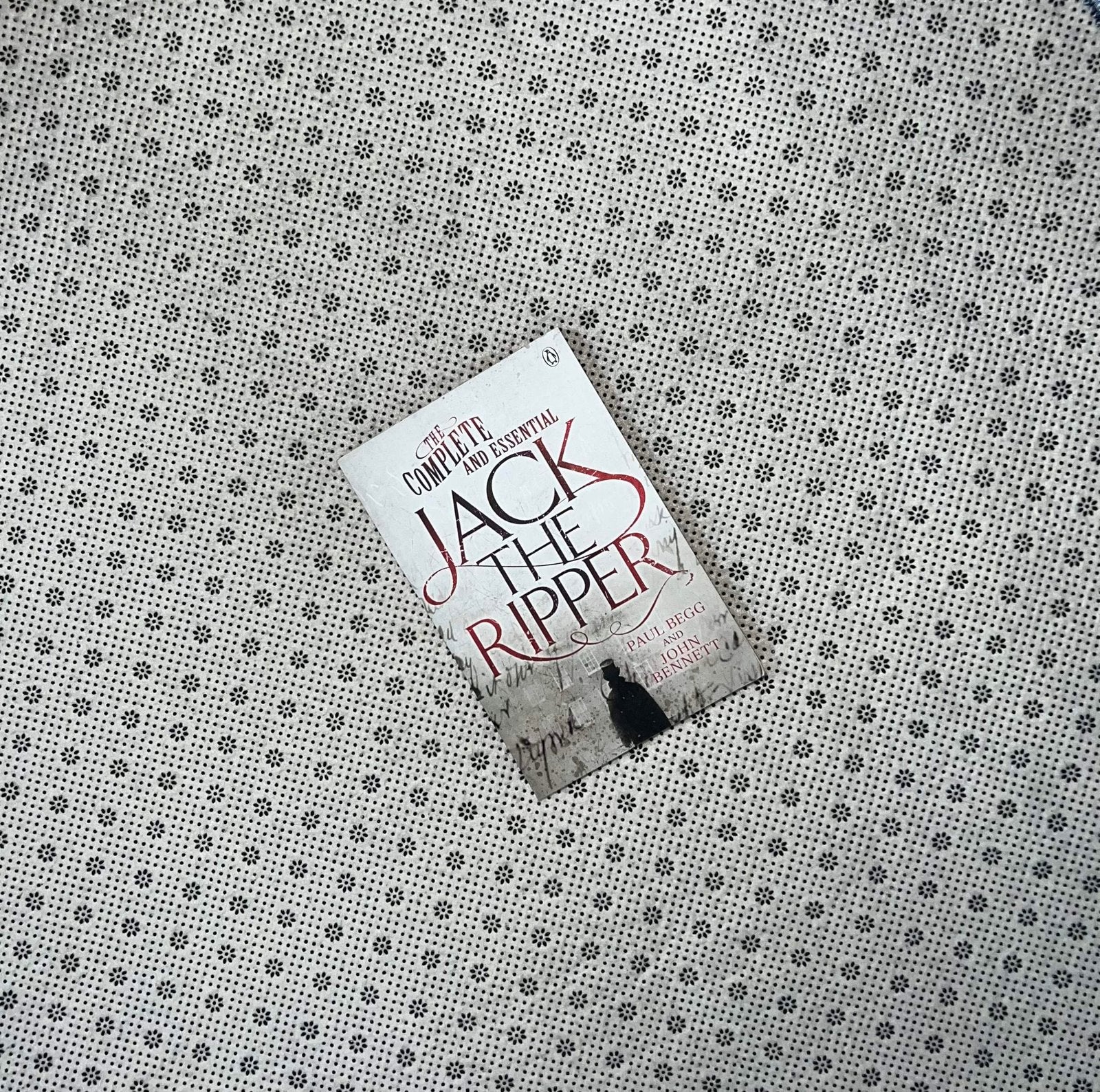 the complete and essential jack the ripper by paul begg