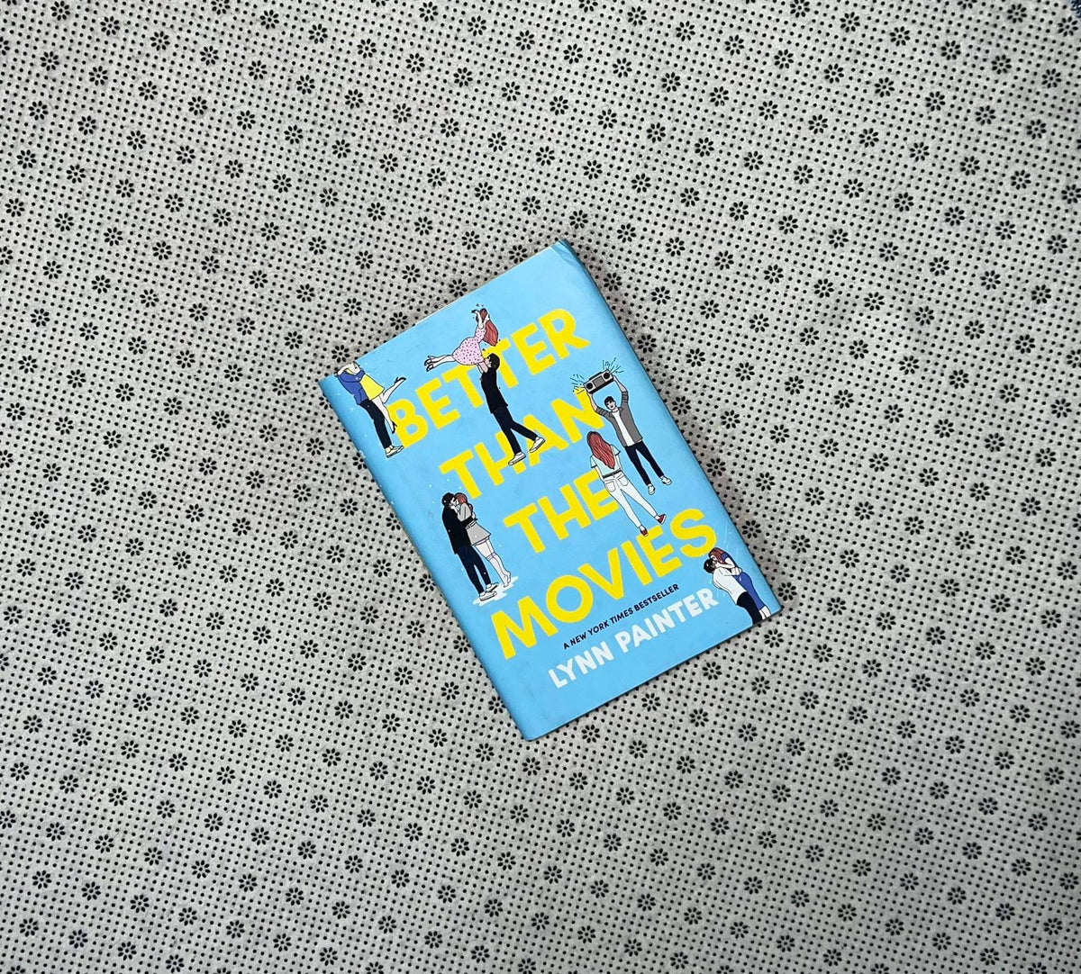 better than the movies dust jacket edition by lynn painter