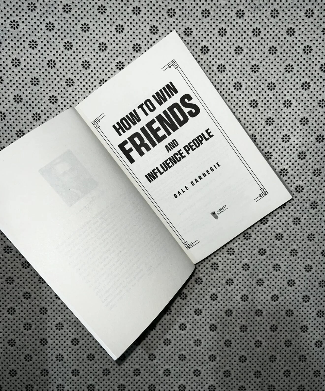 how to win friends and influence people liberty classics by dale carnegie