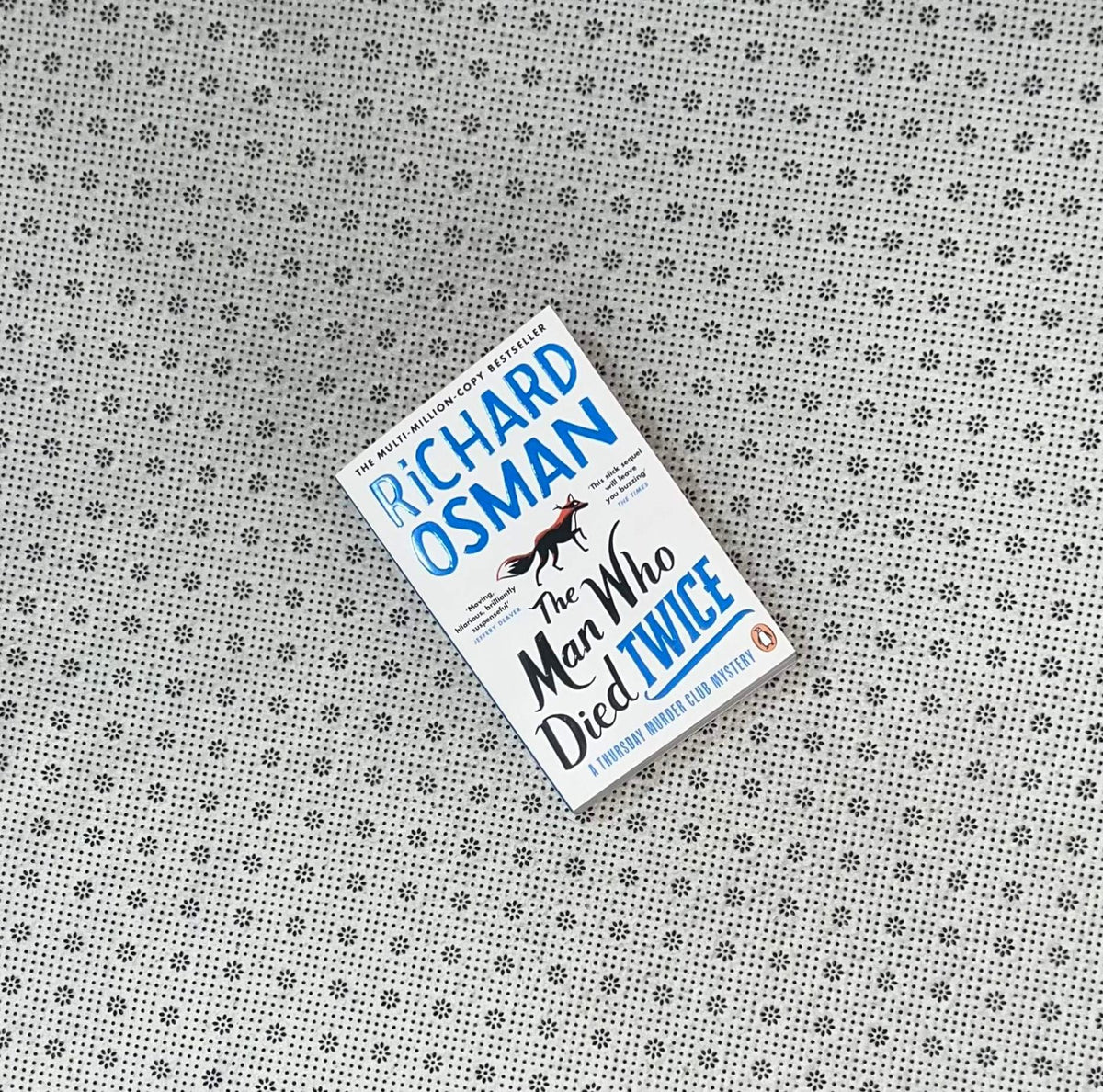 the man who died twice the thursday murder club series book 2 by richard osman