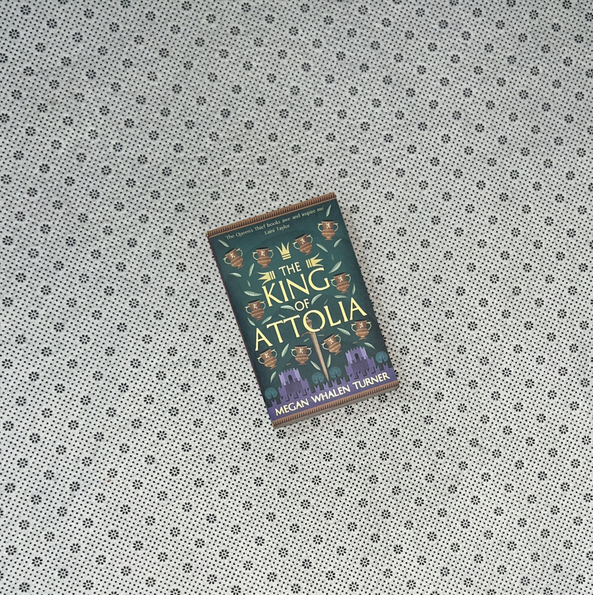 THE KING OF ATTOLIA: The Third Book In The Queen's Thief series by Megan Whalen Turner