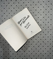NEVER KISS YOUR ROOMMATE (A Wattpad Novel) by Philline Harms