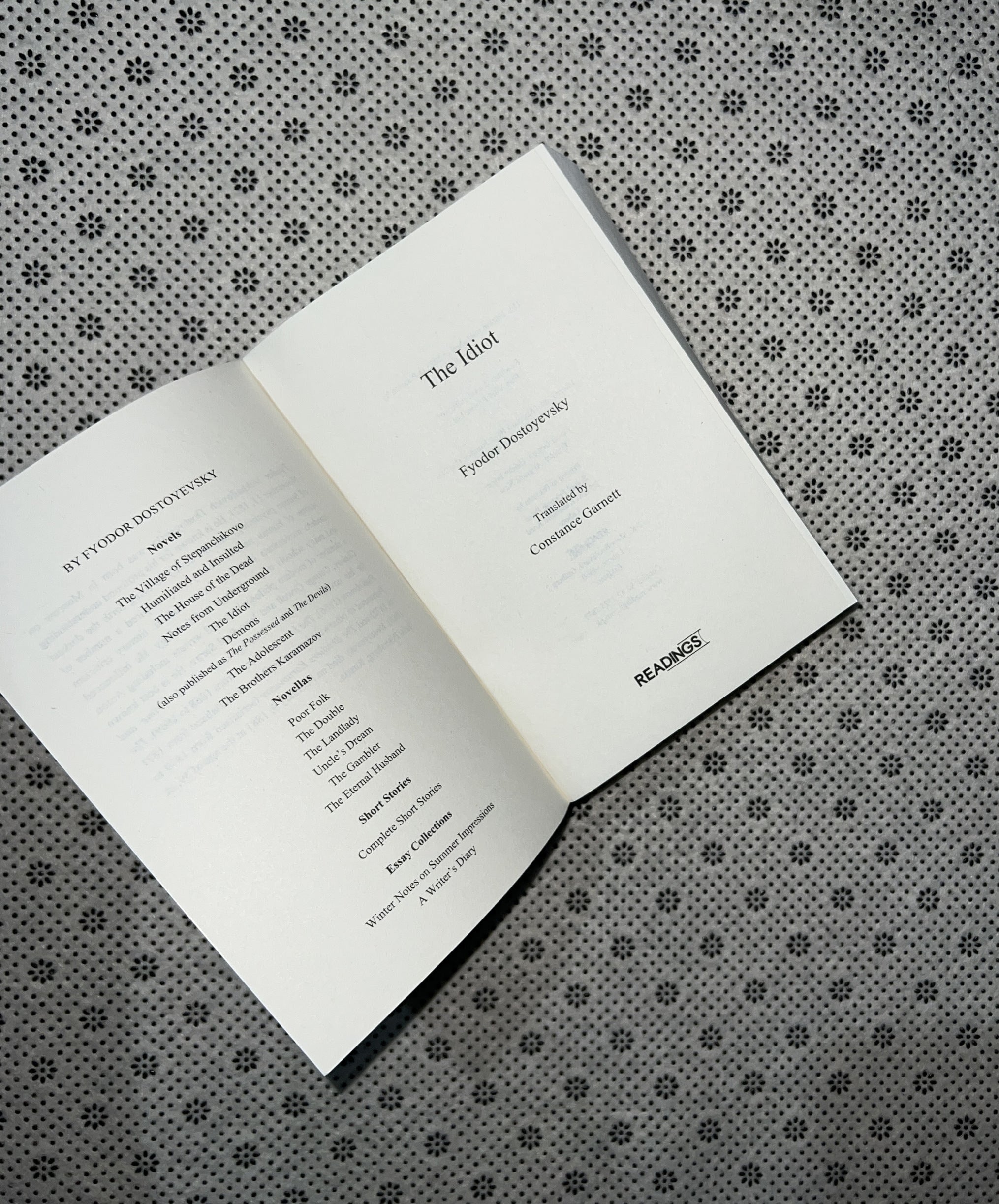 THE IDIOT (Readings Classics) by Fyodor Dostoyevsky