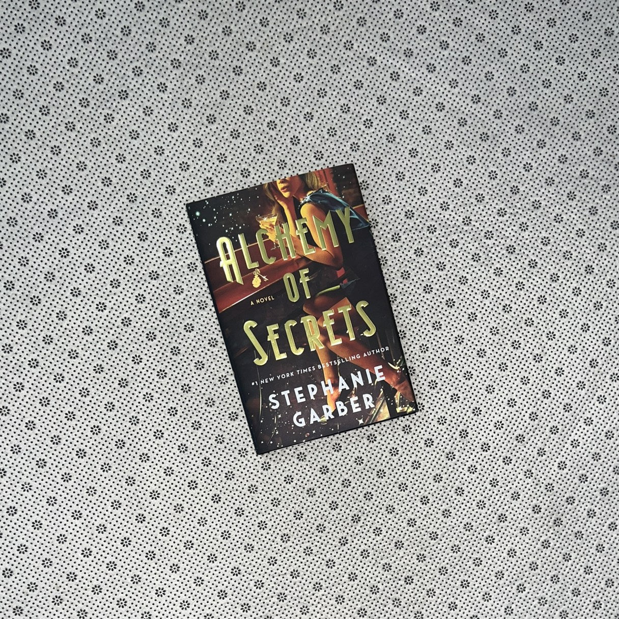 ALCHEMY OF SECRETS by Stephanie Garber