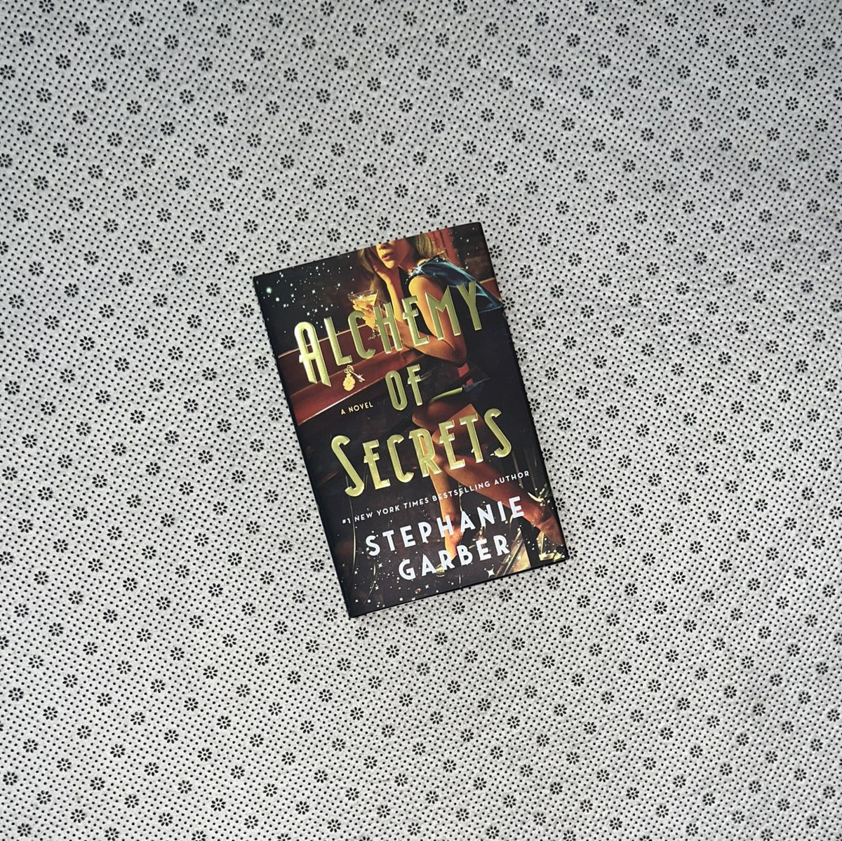 ALCHEMY OF SECRETS by Stephanie Garber