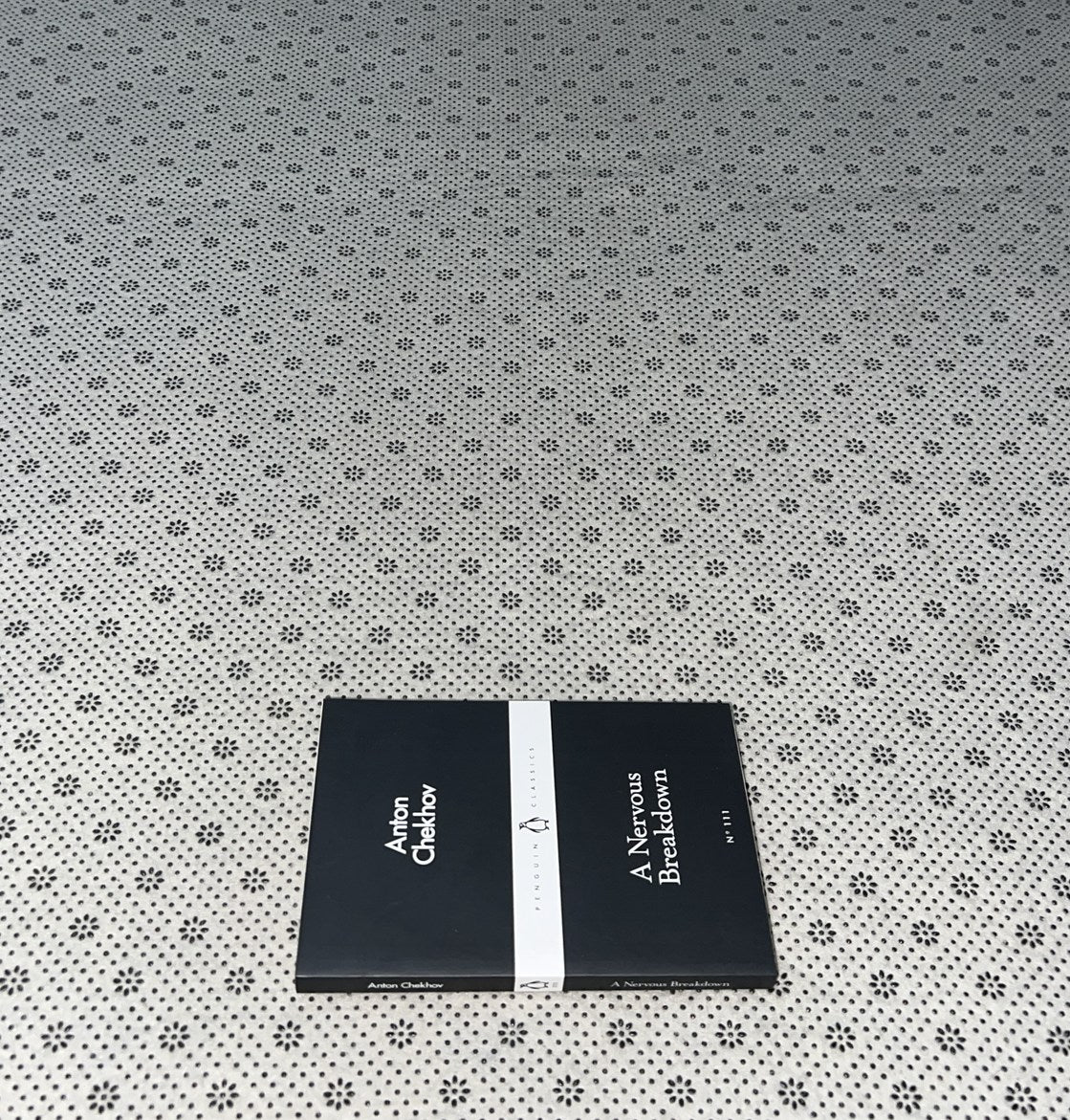 A NERVOUS BREAKDOWN by Anton Chekhov