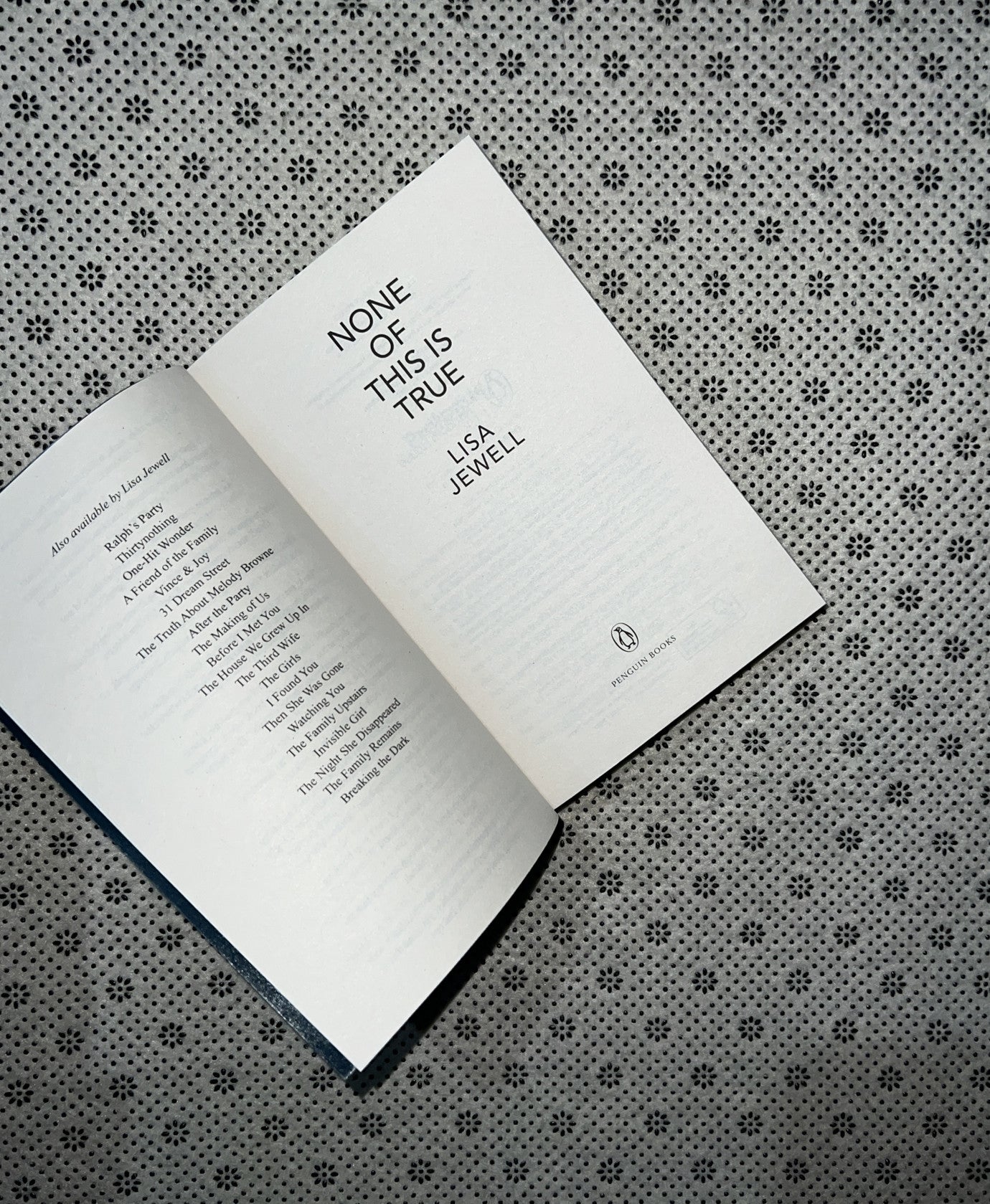 NONE OF THIS IS TRUE by Lisa Jewell