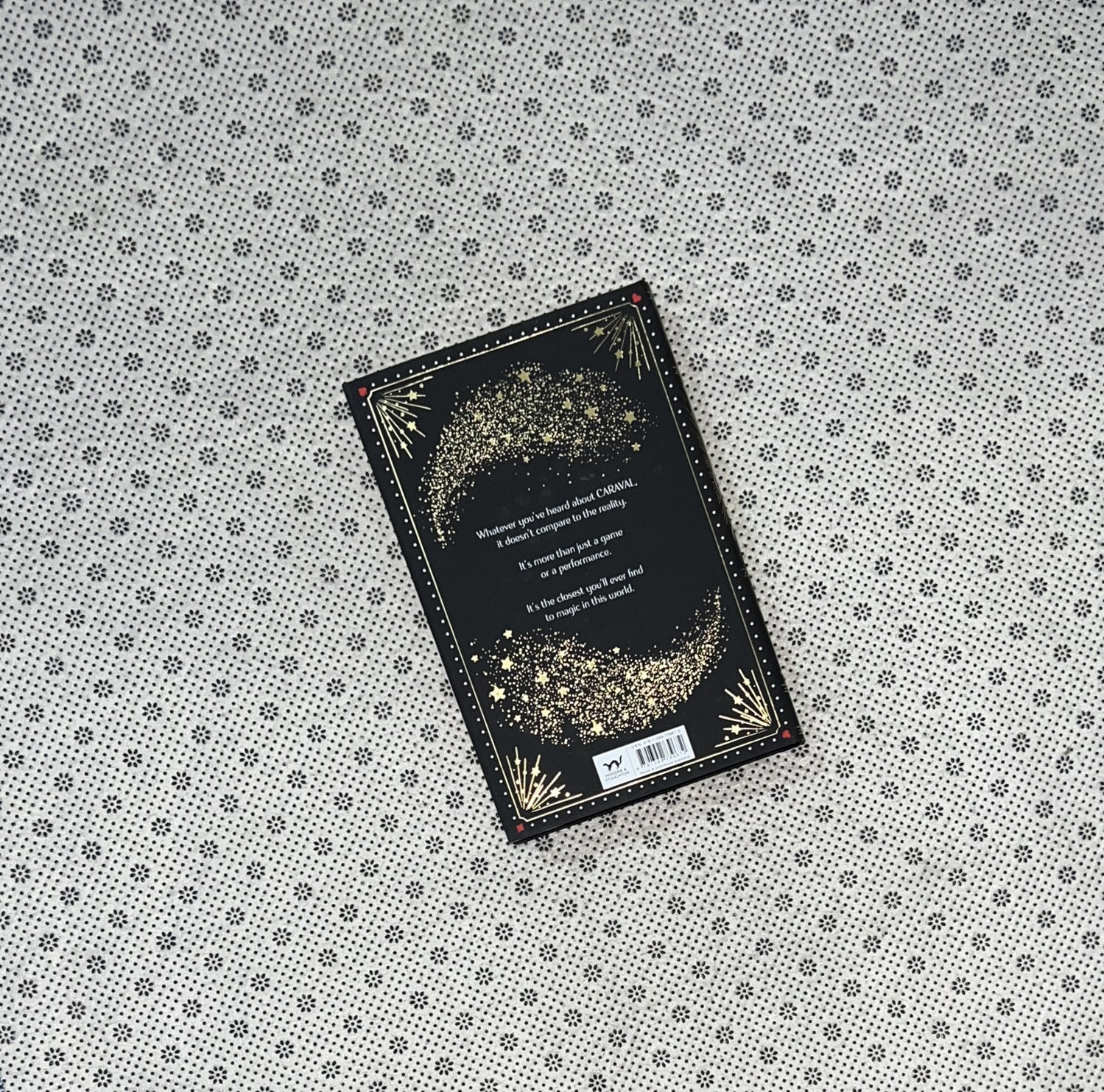 CARAVAL: Caraval Series (Book 1) (Special Rejacketed Hardback Edition) by Stephanie Garber