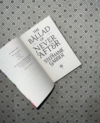 THE BALLAD OF NEVER AFTER:Once Upon a Broken Heart Series (Part 2) by Stephanie Garber 