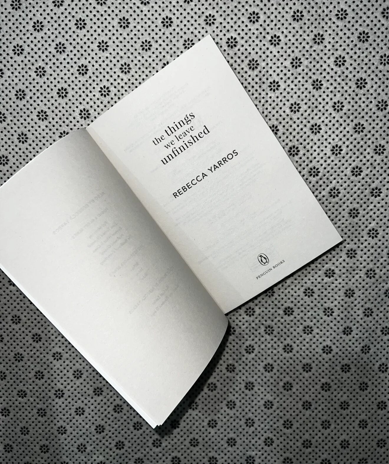 the things we leave unfinished by rebecca yarros 1