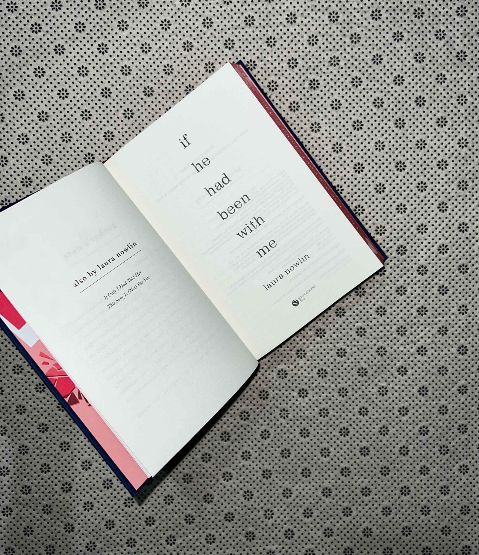 if he had been with me collectors edition by laura nowlin