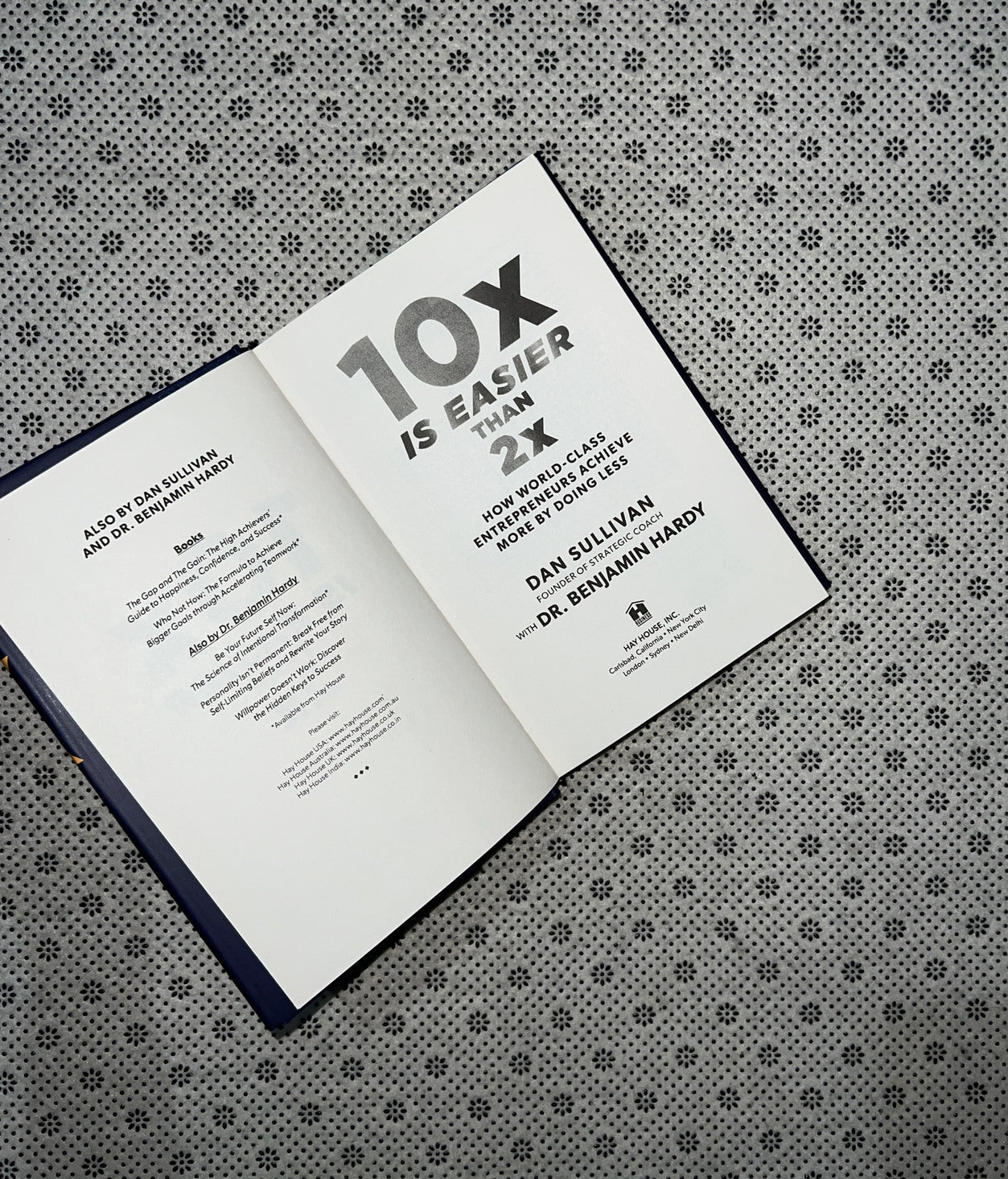 10X IS EASIER THAN 2X  by Dan Sullivan 