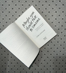 maybe you should talk to someone by lori gottlieb