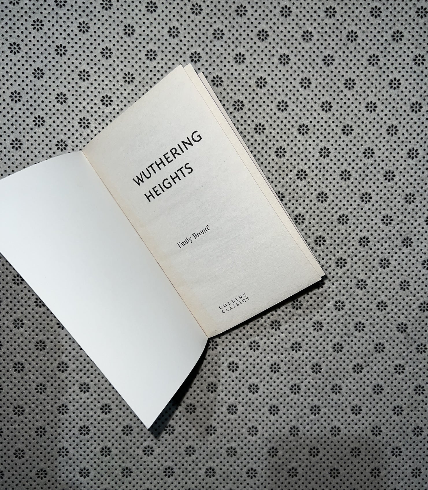 WUTHERING HEIGHTS (Collins Classics) By Emily Bronte