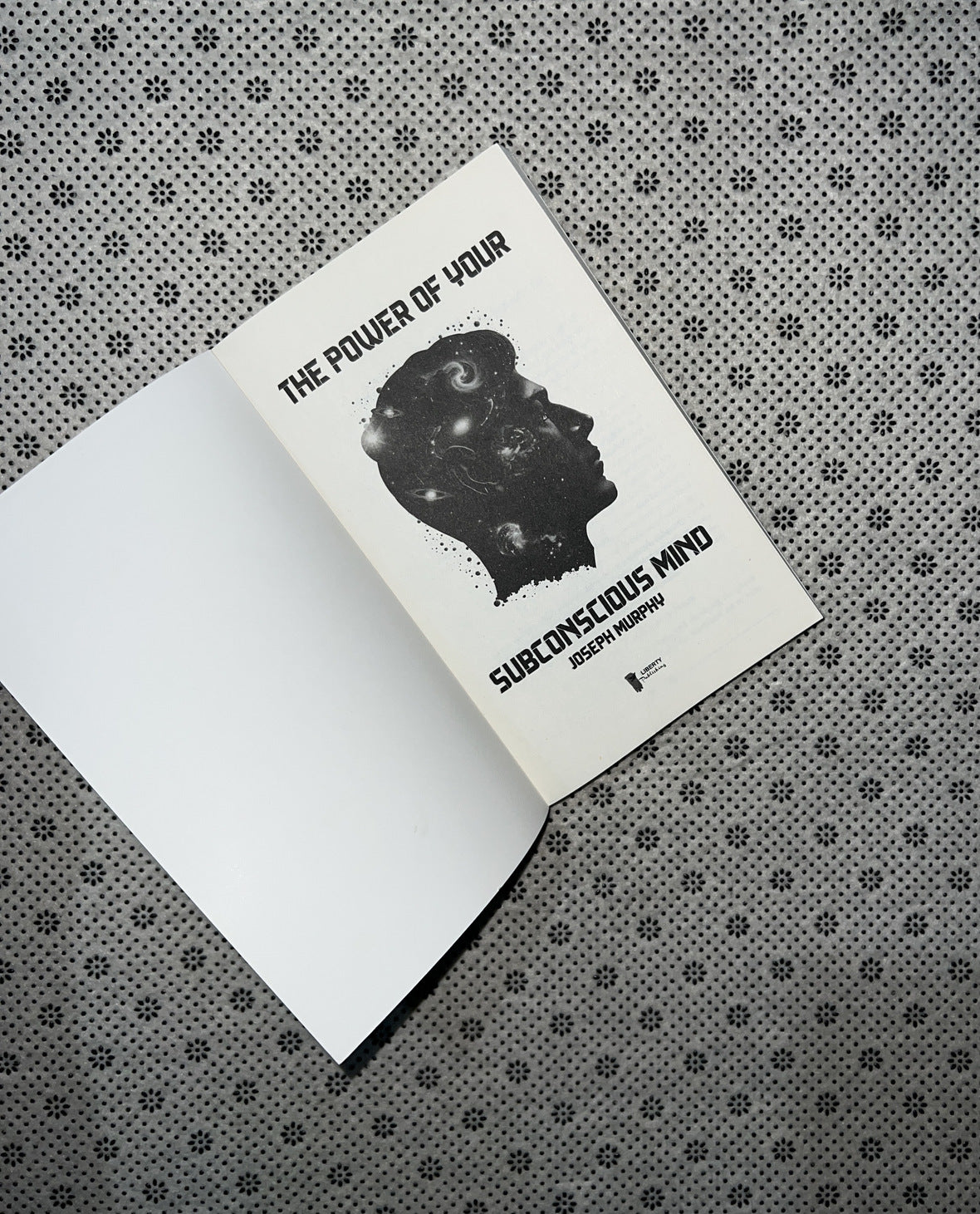 THE POWER OF YOUR SUBCONSCIOUS MIND by Joseph Murphy
