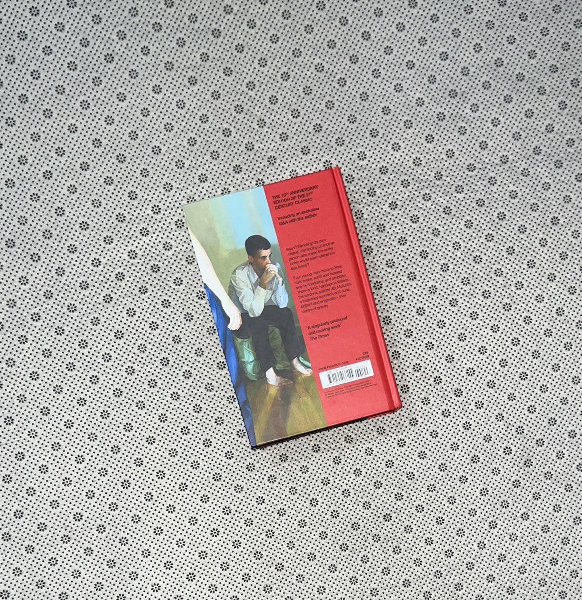 A LITTLE LIFE (The 10th Anniversary Collector's Edition) by Hanya Yanagihara