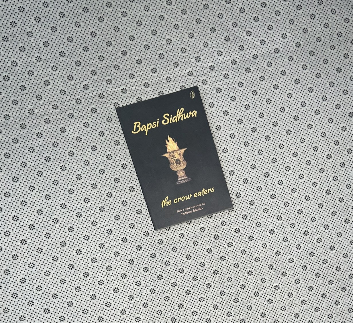 THE CROW EATERS by Bapsi Sidhwa