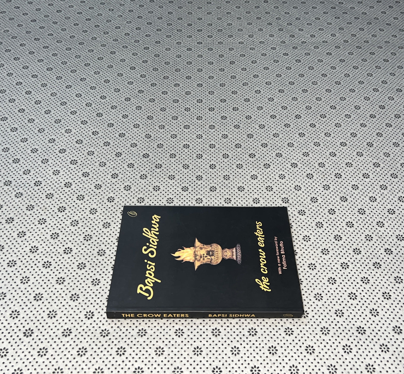 THE CROW EATERS by Bapsi Sidhwa