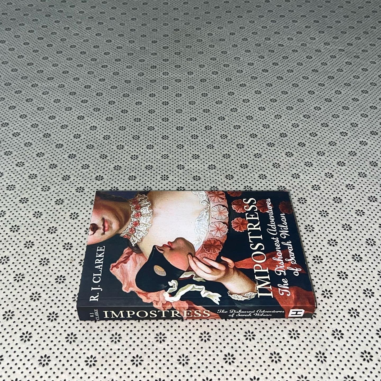 the impostress the dishonest adventures of sarah wilson by r j clarke