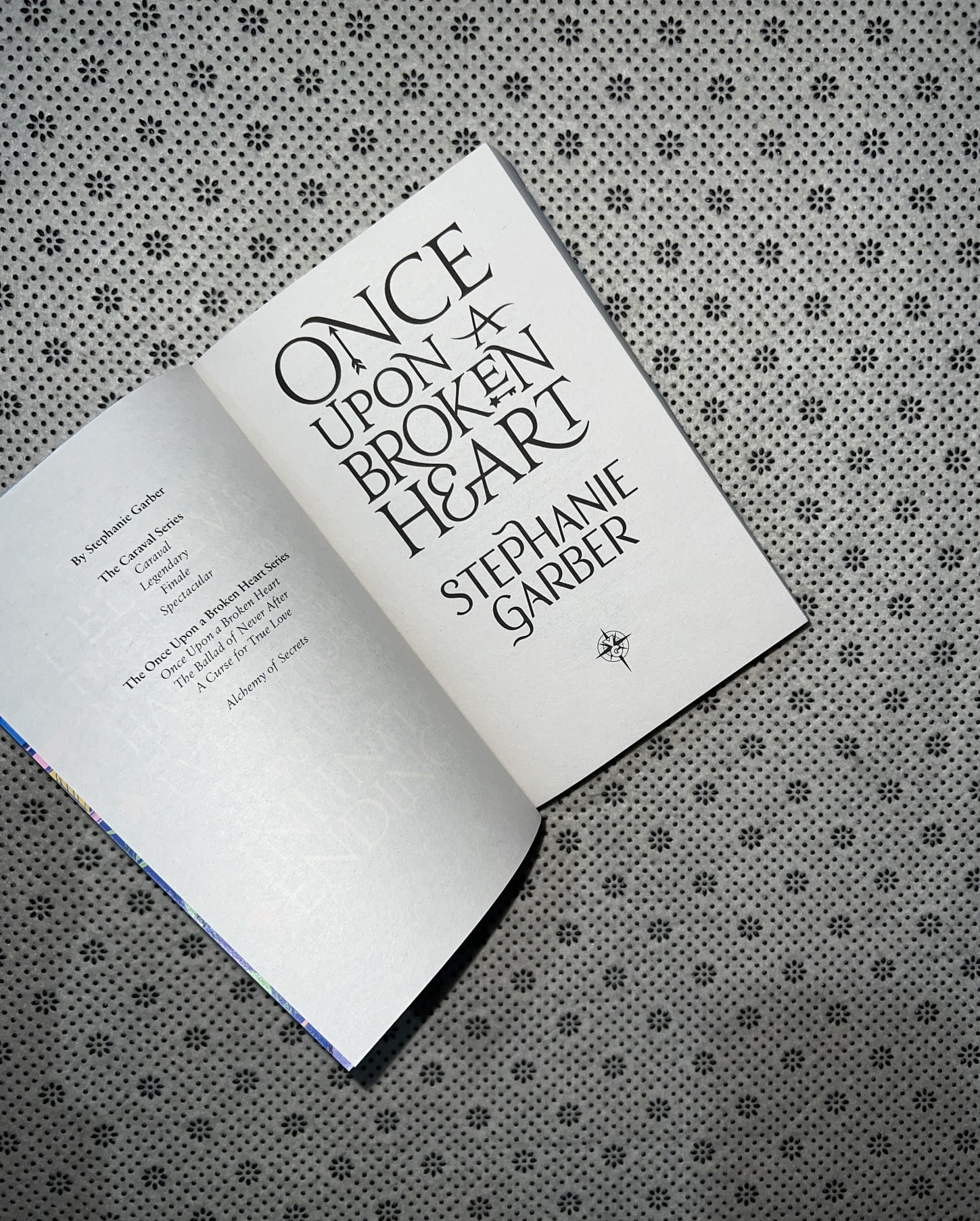 ONCE UPON A BROKEN HEART: Once Upon A Broken Heart (Book 1) by Stephanie Garber