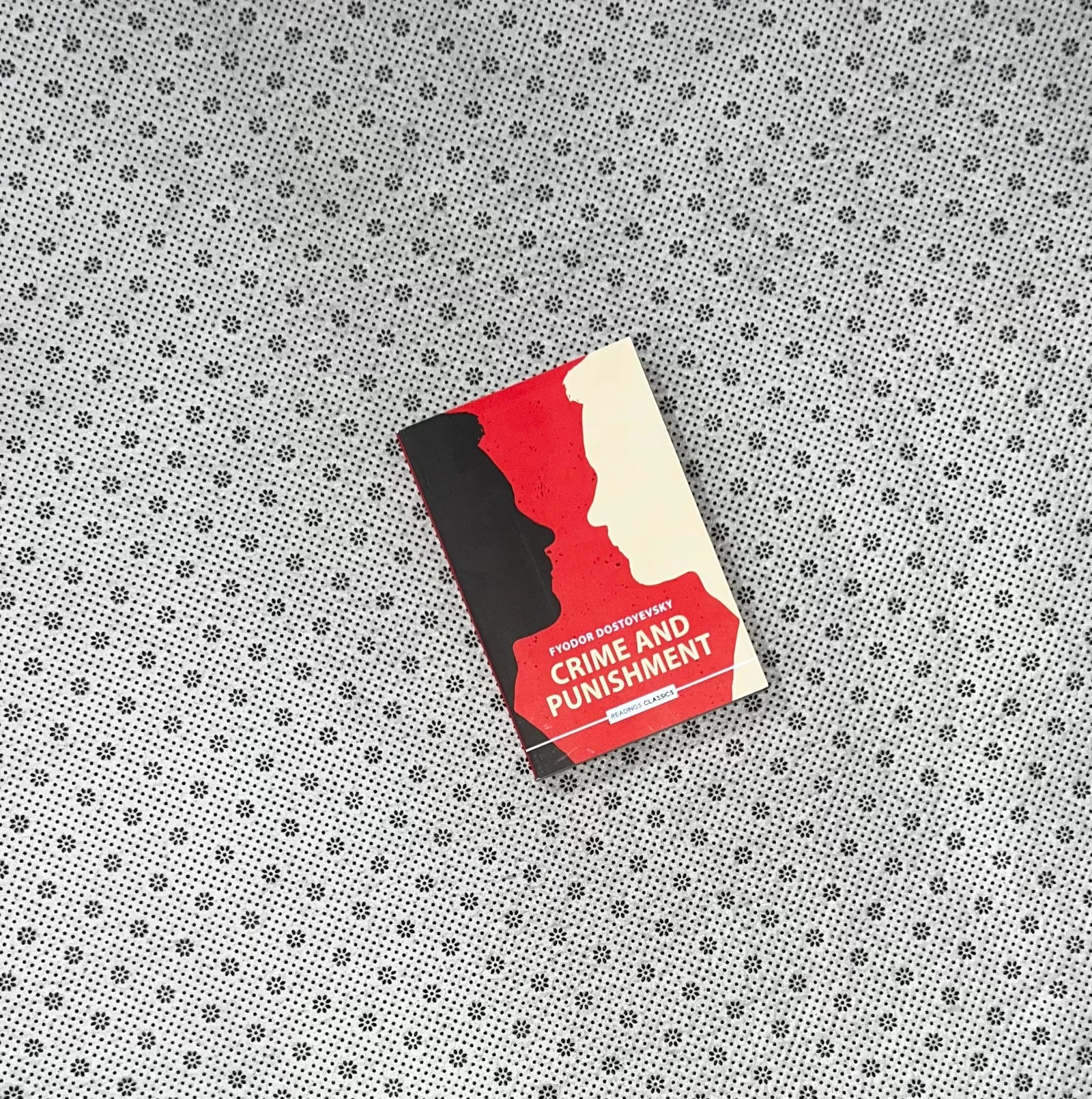 crime and punishment reading classics by fyodor dostoyevsky