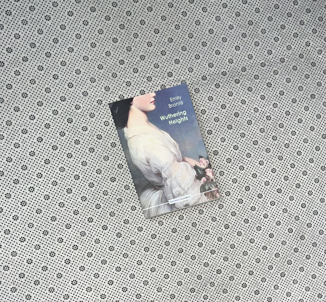 WUTHERING HEIGHTS by  Emily Brontë 