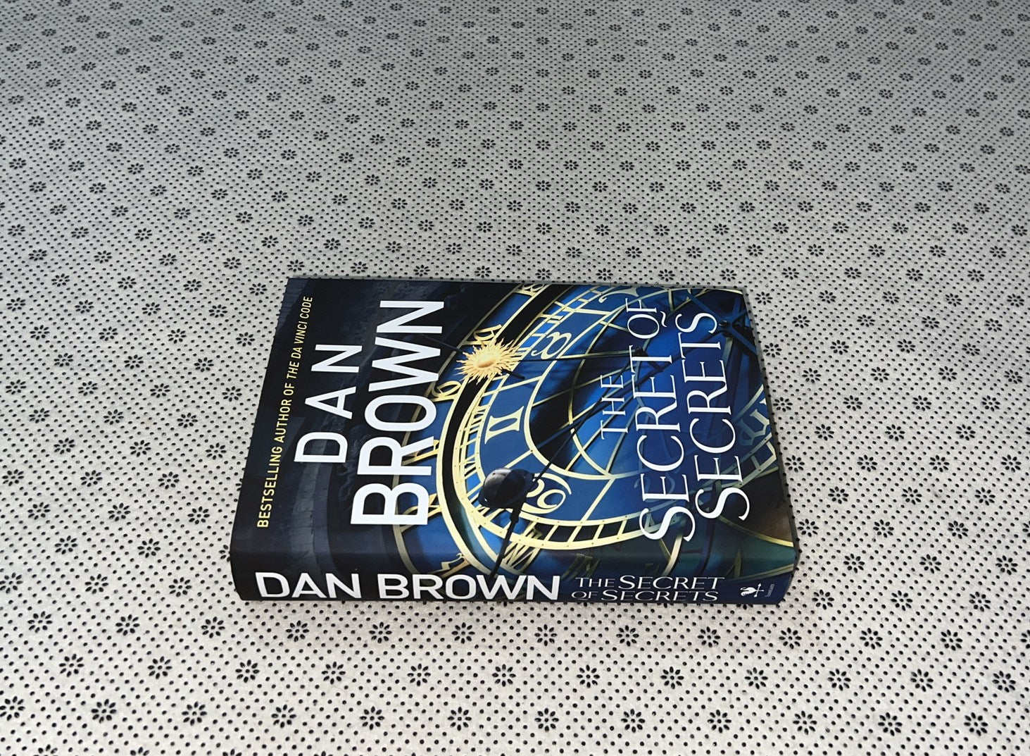 THE SECRET OF SECRETS: Robert Langdon Series (Volume 6) by Dan Brown