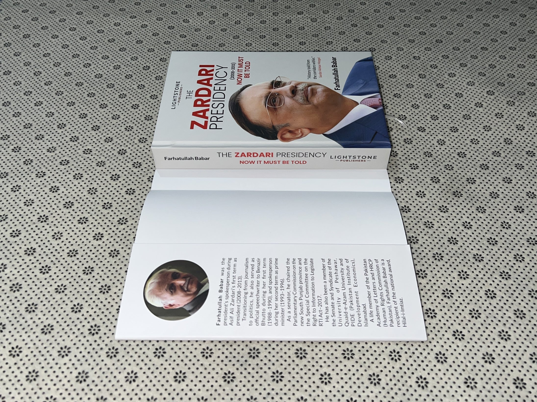 THE ZARDARI PRESIDENCY (2008-2013): Now It Must Be Told by Farhatuallah Babar