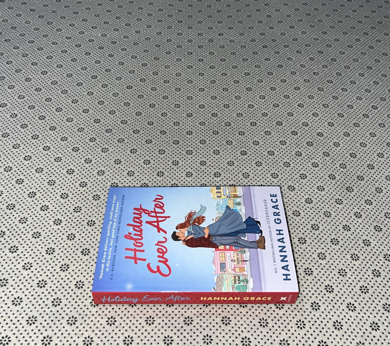 HOLIDAY EVER AFTER by Hannah Grace