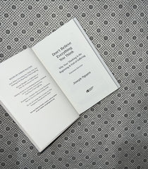 DON'T BELIEVE EVERYTHING YOU THINK: Why Your Thinking Is the Beginning & End Of Suffering (Beyond Suffering) by Joseph Nguyen