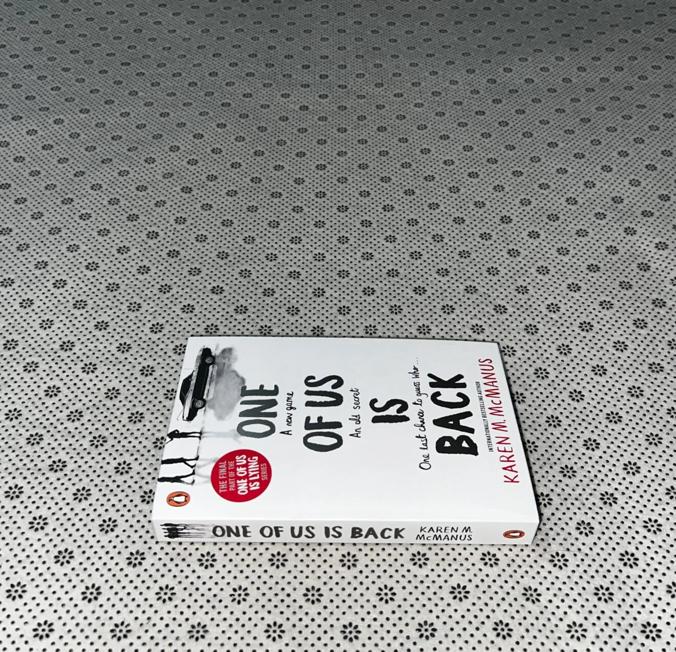 one of us is back one of us is lying book 3 coloured edges by karen m mcmanus 1