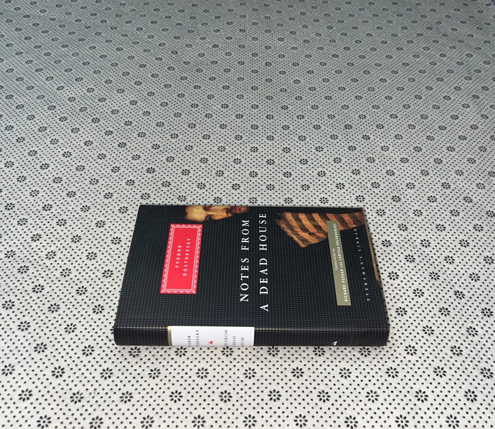 notes from a dead house everymans library classics by fyodor dostoyevsky