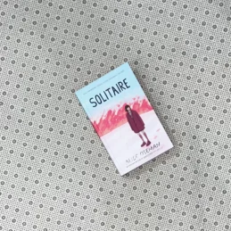 SOLITAIRE (10Th Anniversary Edition) by Alice Oseman