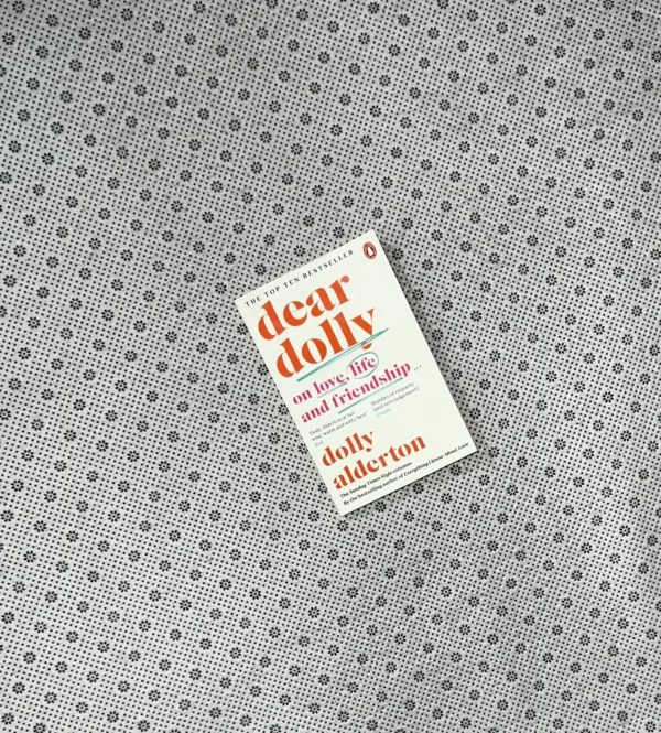 DEAR DOLLY: On Love, Life And Friendship by Dolly Alderton