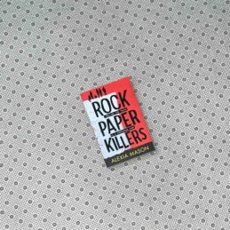 ROCK PAPER KILLERS by Alexia Mason