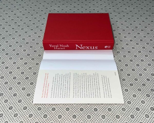 NEXUS: A Brief History Of Information Networks From The Stone age To AI by Yuval Noah Harari