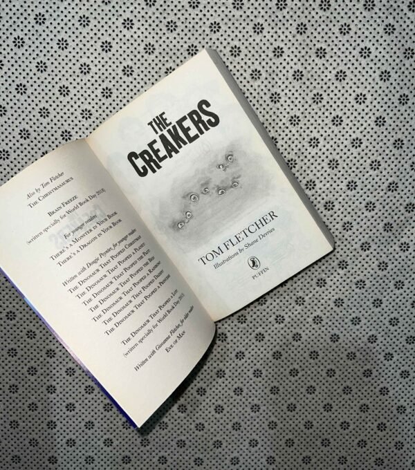 THE CREAKERS by Tom Fletcher