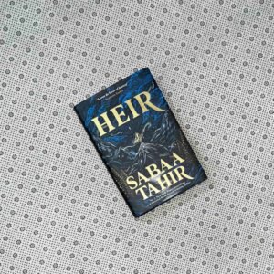 HEIR: Heir Duology (Book 1) by Sabaa Tahir