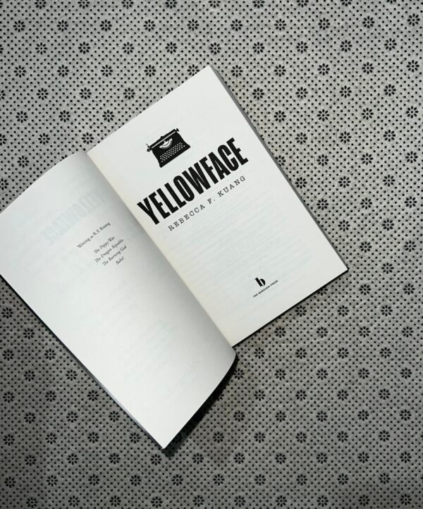 YELLOWFACE: A Novel by R.F. Kuang