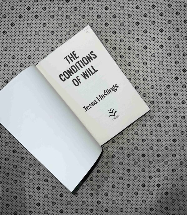 THE CONDITION OF WILL by Jessa Hastings